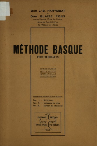 Méthode basque pour débutants. Fascicule I: Les déclinaisons