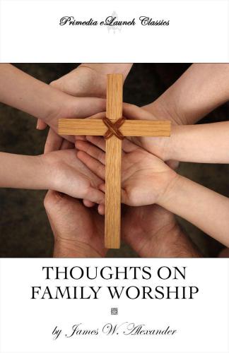 Thoughts on family-worship
