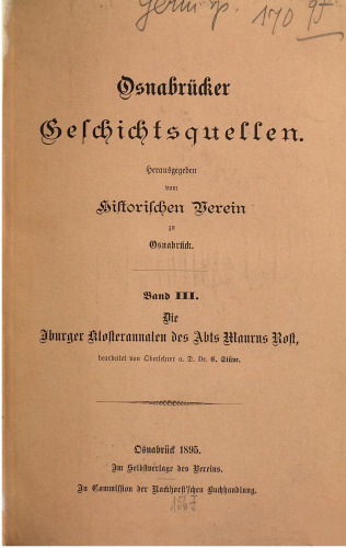 Die Iburger Klosterannalen des Abts Maurus Rost