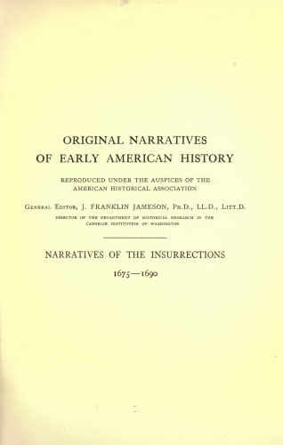 Narratives of the Insurrections 1675-1690