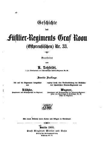 Geschichte des Füsilier-Regiments Graf Roon (Ostpreußischen) Nr. 33