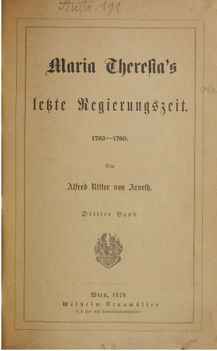 Maria Theresias letzte Regierungszeit / 1763-1780