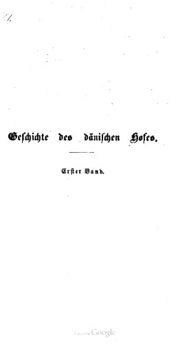 Geschichte des dänischen Hofes, von Christian II. bis Friedrich VII.