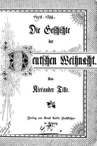 Die Geschichte der deutschen Weihnacht