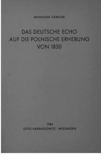 Das deutsche Echo auf die polnische Erhebung von 1830