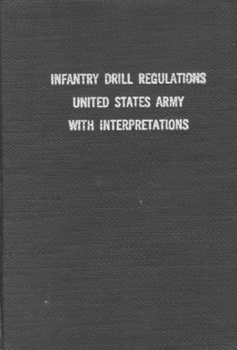 Infantry drill regulations, United States Army