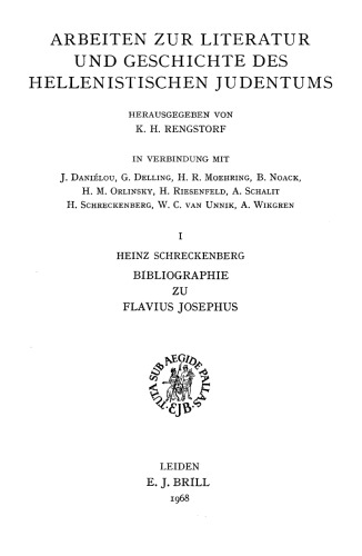 Bibliographie zu Flavius Josephus Arbeiten zur Literatur und Geschichte des Hellenistischen Judentums, I