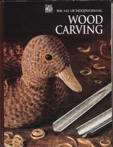The Art Of Woodworking - Wood Carving