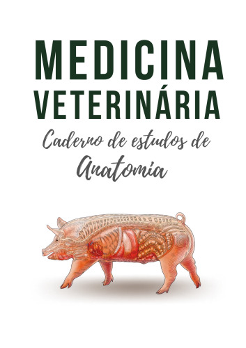 Anatomia Veterinária (Órgãos) - Vetbook