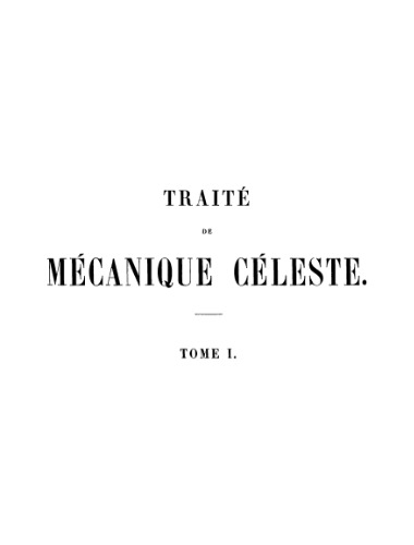 Traite de mecanique celeste, tome 1. Perturbations des planetes