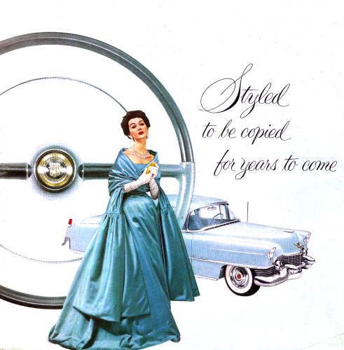 Cadillac. Styled to be copied for years to come 1954