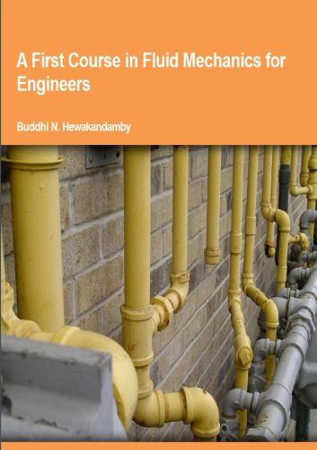 A First Course in Fluid Mechanics for Engineers