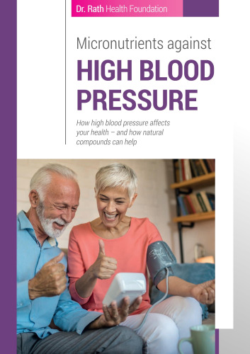 Dr Matthias Rath ( Dr Rath Health Foundation - Orthomolecular Medicine ) - Micronutrients against high blood pressure