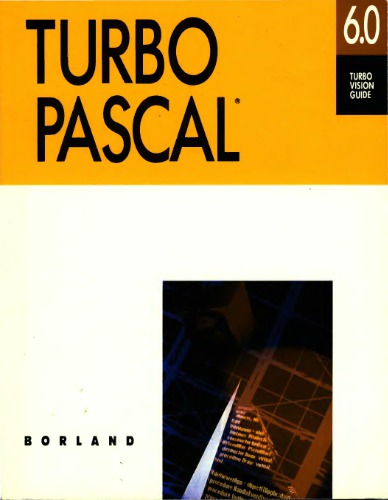 Turbo Pascal 6.0 Turbo Vision Guide