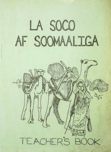 La soco af soomaaliga. Teacherʼs book