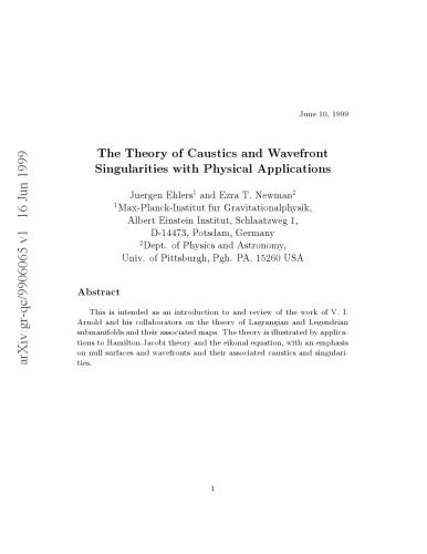 The Theory of Caustics and Wavefront Singularities with Physical Applications