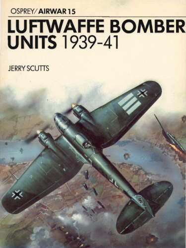 Stuka Volume 1: Luftwaffe Ju 87 Dive-Bomber Units 1939-1941