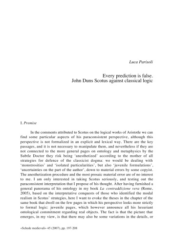 Every prediction is false. John Duns Scouts against classical logic