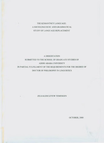 The Kemantney Language: A Sociolinguistic and Grammatical Study of Language Replacement