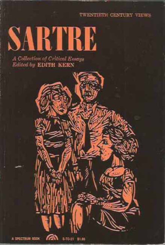 Sartre a Collection of Critical Essays