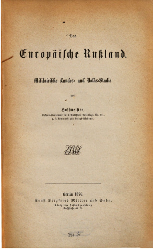 Das Europäische Russland. Militärische Landes und Volks-Studie