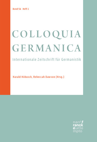 Colloquia Germanica: Internationale Zeitschrift für Germanistik. Band 56. Heft 1