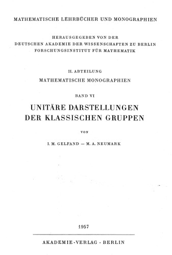 Unitäre Darstellungen der klassischen Gruppen