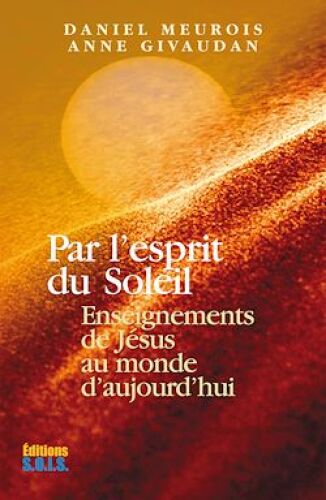 PAR L'ESPRIT DU SOLEIL