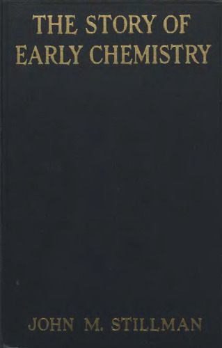 The Story of Early Chemistry