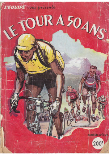 Le Tour A 50 Ans