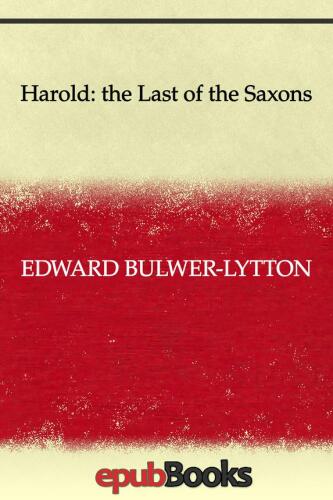 Harold: the Last of the Saxons