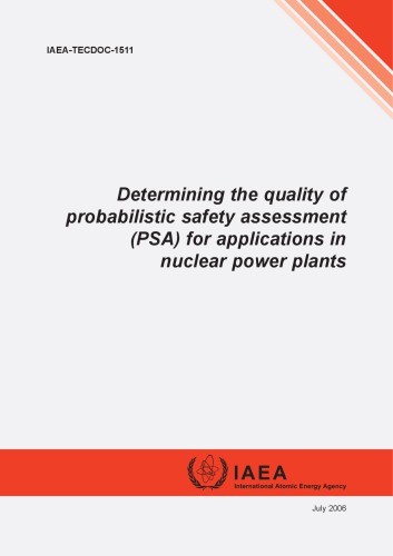 Quality of PSA for Nuclear Powerplants (IAEA TECDOC-1511)