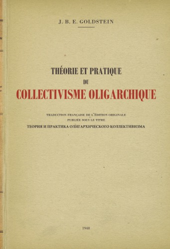 Théorie et pratique du collectivisme oligarchique