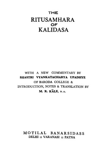 The Ṛtusaṃhāra (Ritusamhara) of Kālidāsa