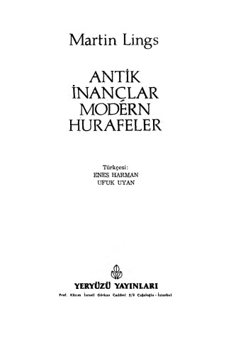 Antik İnançlar Modern Hurafeler
