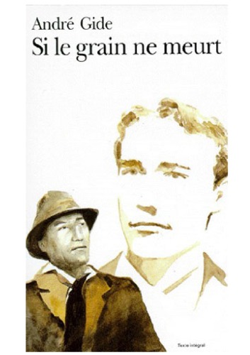 Si le grain ne meurt