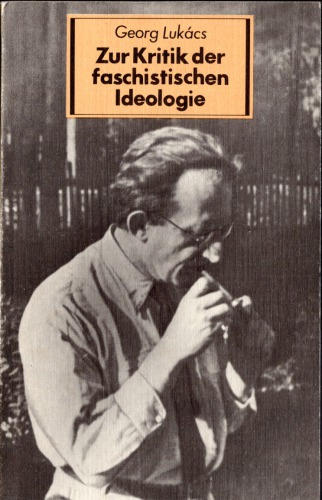 Zur Kritik der faschistischen Ideologie