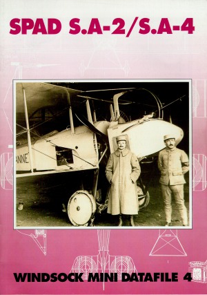 SPAD S.A-2 S.A-4 (Windsock Mini Datafile 4)