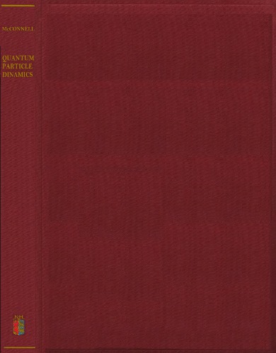 Quantum Particle Dynamics