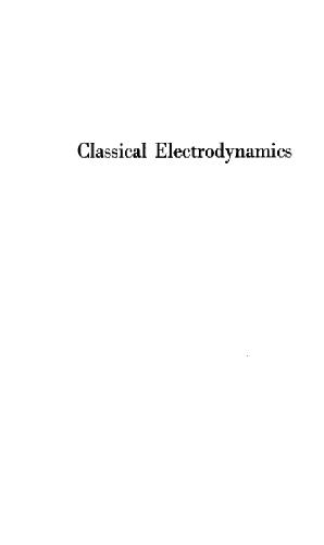 Classical Electrodynamics