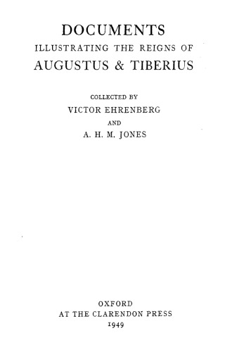 Documents Illustrating the Reign of Augustus & Tiberius