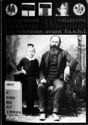 Mémoire collective Wallonie-Wisconsin : les relations avant l'a.s.b.l.