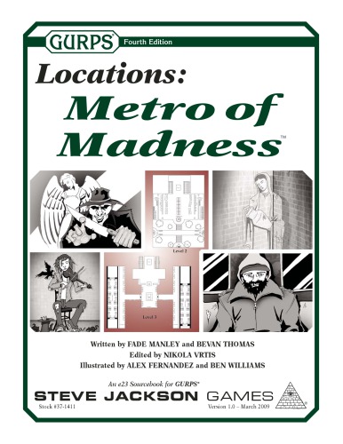 GURPS 4th edition. Locations: Metro of Madness