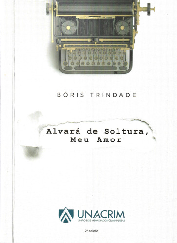 Alvará de Soltura, Meu Amor