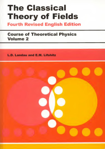 The Classical Theory of Fields
