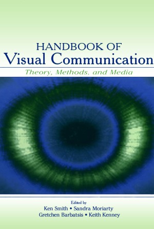 Handbook of visual communication Theory, methods, and media