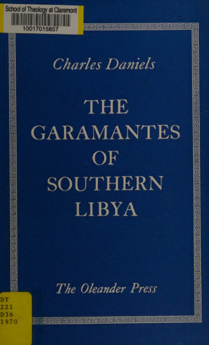 The Garamantes of Southern Libya