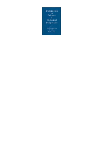 Evangelicals and Science in Historical Perspective