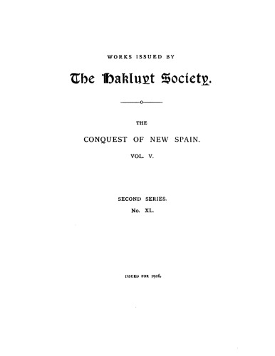 The conquest of New Spain, Vol. 5