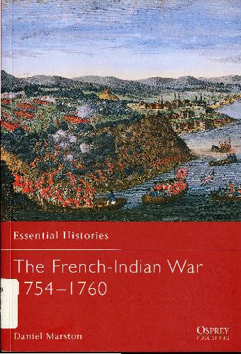 The French-Indian War 1754-1760